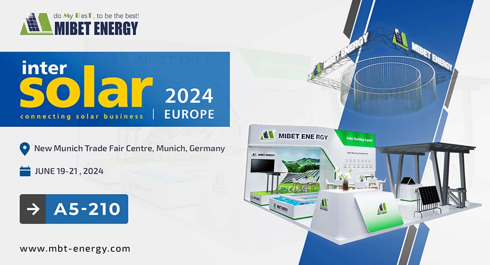 Mibet يدعوك إلى Intersolar Europe 2024